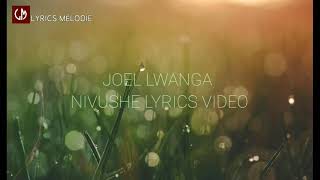 Joël Lwanga Nivushe (Official Lyrics vidéo) 2021