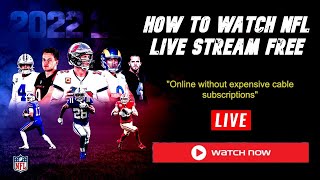 How to Watch NFL Games Live Stream Online Free And Without Cable From Anywhere