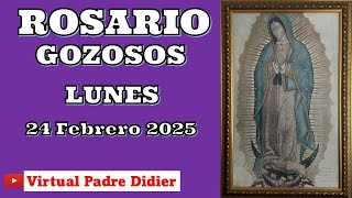 Rosario de hoy Lunes 24 Febrero 2025. MISTERIOS GOZOSOS. Padre Didier