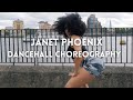 Janet Phoenix | Dancehall Choreography | Busy Signal - Got to tell you (Zoom Zoom)