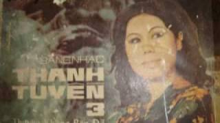 tinh sau bien gioi - thanh tuyen - pre 1975