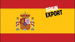 Spain export today