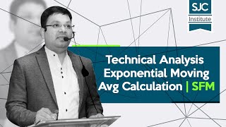 Technical Analysis - Exponential Moving Avg Calculation | CA Satish Jalan