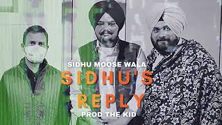 SIDHU'S REPLY (FULL AUDIO) | SIDHU MOOSE WALA | THE KID | LATEST PUNJABI SONG 2022 |