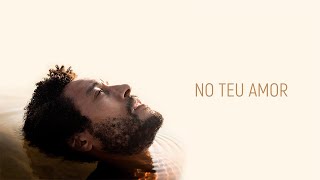 Martim Vicente - No Teu Amor (Official Lyric Video)