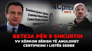 🔴 LAJMET 19:30 - LVV VS LISTA SERBE – KURTI I KËRKON PZAP-së TË ANULOJË CERTIFIKIMIN