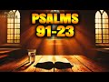 PSALM 91 PSALM 23  | Two Most Powerful Prayers In The Bible (MORNING PRAYER) (25 November)