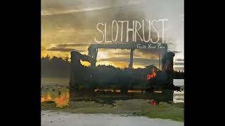 No Eye Candy - Slothrust