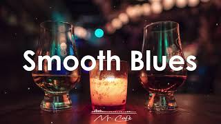 Smooth Blues: Good Mood Blues Rock Music to Wake Up - Best Jazz Blues Music