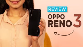 OPPO Reno 3 Review: Camera is the charm!