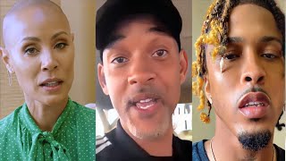 Jada Pinkett GOES In On Will Smith, August Alsina RESPONDS HER “U Messed Up My LIFE”