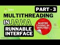 Java Multithreading: Runnable Interface | MultiThreading In Java using Runnable Interface