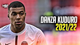 Kylian Mbappe ❯ Don Omar - "DANZA KUDURO" Slowed Reverb ► Skills & Goals 2021/2022