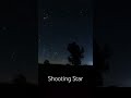 Filmed this last Night #timelapse #sky #shootingstar