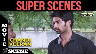 Chandi Veeran - Super Scene 5 | Atharvaa, Anandhi, Lal