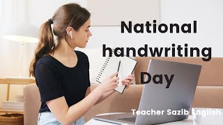 National handwriting day 2023 || how to celebrate handwriting day |what is national handwriting day?