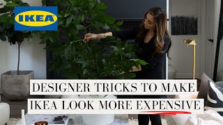 Designer Tricks to Make IKEA LOOK EXPENSIVE | BUDGET FRIENDLY DECOR IDEAS