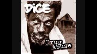 DICE - I GOT BITCHES