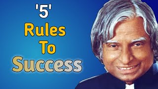5 Rule To Success by Dr. APJ Abdul Kalam || Abdul Kalam Motivation