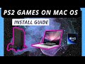 How to Play PS2 Games on a MacBook Install and Setup PCSX2 Emulator