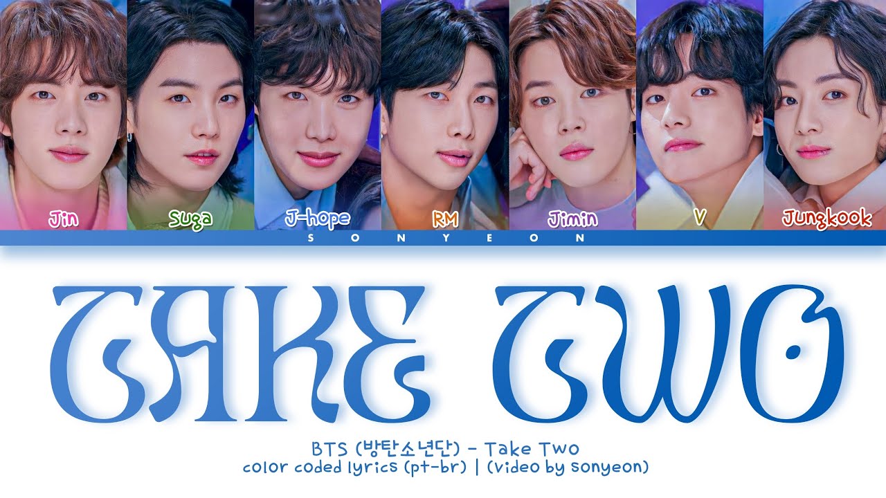 BTS (방탄소년단) – 'Take Two' | Legendado/Tradução PT-BR (Color Coded Lyrics ...