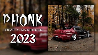 ❖ ATMOSPHERIC PHONK ❖ PHONK MIX FOR NIGHT DRIVE ❖ PHONK 2023 ❖