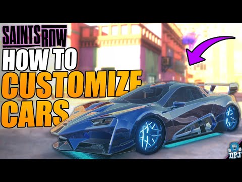 Saints Row: How To Unlock Vehicle Customization | How to customize