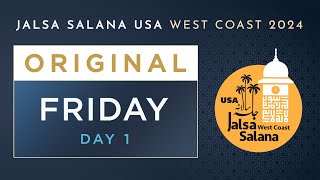 Jalsa Salana USA West Coast 2024 - FRIDAY ORIGINAL