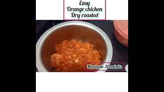 easy orange chicken dry roasted/ tangy \u0026 spice taste/ஆரஞ்சு பழம்  வைத்து  ருசியான  சிக்கன் வறுவல்/