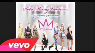 Nicki Minaj - Moment 4 Life (Solo Version)