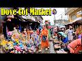 DOVE COT MARKET - After The Rain 🇸🇱 - VLog 2024 - Explore With Triple-A