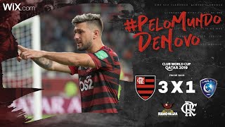 Flamengo 3 x 1 Al Hilal - melhores momentos (GLOBO HD 1080p) Semi Final do Mundial de Clubes 2019