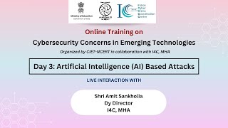 Online Training : Day 3: Artificial Intelligence (AI) Based Attacks