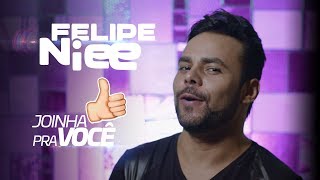 Felipe Niee - Joinha Pra Você