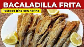 PESCADO FRITO LISTO EN MINUTOS / BACALADILLA FRITAS 🐟#recetas