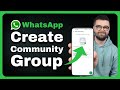 How to Create Community Group in WhatsApp Business | WhatsApp Community Group for Your Business