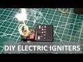 DIY Electric Igniters for Rocket Engines & Pyrotechnics - ELEMENTALMAKER