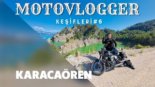 Karacaören Barajı  Motovlogger Keşifleri