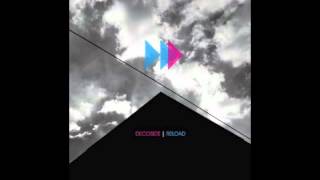 Decoside - Reload 5 (Edanticonf Remix)