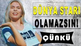 ALEYNA TİLKİ DÜNYA STARI OLAMAZ!