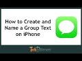 How to Create and Name a Group Text on iPhone