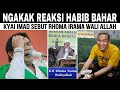 NGAKAK‼️ REAKSI HABIB BAHAR MENDENGAR RHOMA IRAMA DISEBUT WALI ALLAH OLEH KYAI IMAD