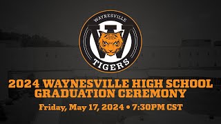 2024 Waynesville High School Graduation Ceremony