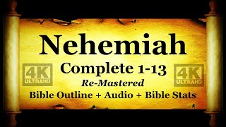Nehemiah Complete - Bible Book #16 - The Holy Bible KJV HD 4K Audio-Text Read Along