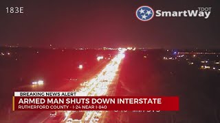I-24 reopens in Rutherford County; armed man taken into custody after apparently shooting self on in