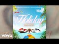 Jahmiel - Holiday | Official Audio