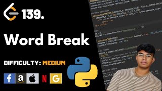 Word Break | Leet code 139 | Theory explained + Python code