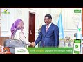 madaxweynaha galmudug axmed cabdi kariye o dhusamareb ku qabilay wafdi ay hogamineyso ms.wafaa saed