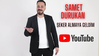 SAMET DURUKAN - Şeker Almaya Geldim  - ( Official Video )