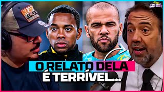 OS CASOS ROBINHO E DANIEL ALVES EXPLICADOS